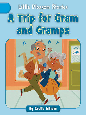cover image of A Trip for Gram and Gramps